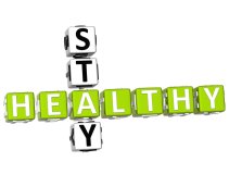Stay healthy Sign