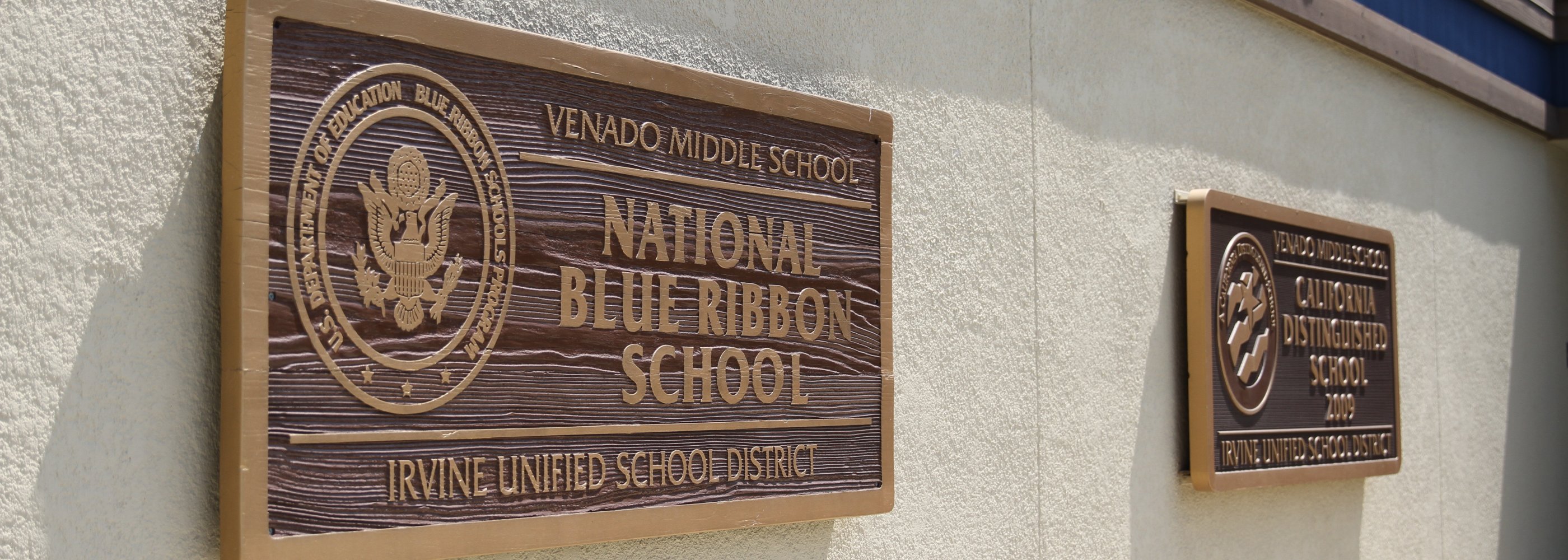 National Blue Ribbon and CA Distinguished School signs